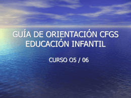 GU_A_DE_ORIENTACI_N_CFGS_EDUCACI_N_INFANTIL