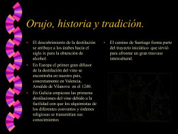 Orujo, historia y tradición.