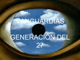 VANGUARDIAS Y GENERACIÓN DEL 27