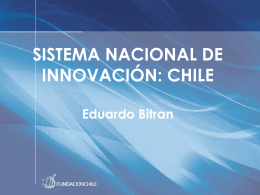 Documento de apoyo Sr. Eduardo Bitrán (Fundación Chile)