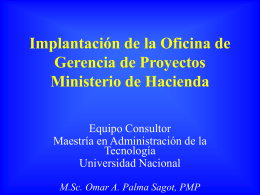 Implantación de la Oficina de Gerencia de Proyectos Ministerio de