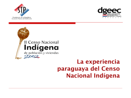 El proceso general del segundo censo nacional indígena