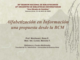 Alfabetizacion en Información: una propuesta desde la BCM