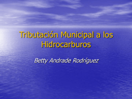 Tributación Municipal a los Hidrocarburos