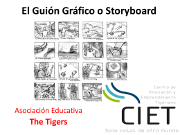 3.- El Guión Gráfico o Storyboard
