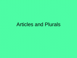 Articles and Plurals - Gordon State College