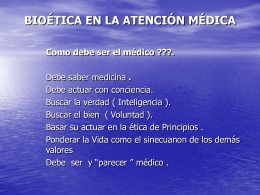 4.-Bioética en la atención Médica