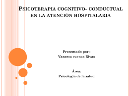 Psicoterapia cognitivo- conductual en la atención hospitalaria