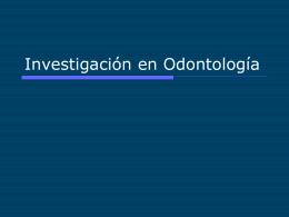 Investigación en Odontología, 2009 ppt