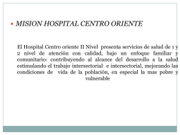 El hospital Centro oriente II Nivel presenta servicios de salud de