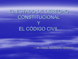 EL ESTADO DE DERECHO CONSTITUCIONAL Y EL CÓDIGO CIVIL