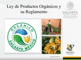 2.- Ley y Reglamento Productos Orgánicos