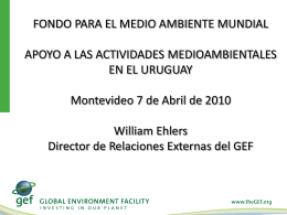 presentacion_gef_06042010 - Consejo Uruguayo para las