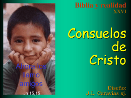 26 Consuelos de Cristo