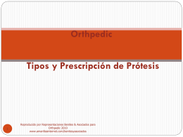 Tipos y Prescripción de Prótesis