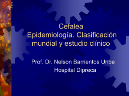 Cefalea Epidemiología. Clasificación mundial y