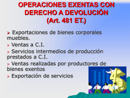 OPERACIONES EXENTAS CON DERECHOA DEVOLUCIÓN (Art