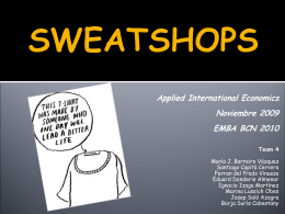 Sweatshops debate - Sweatshops-Team4