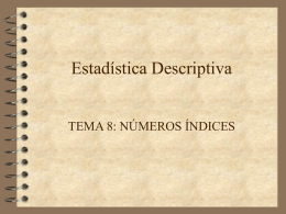Estadística Descriptiva (Tema 8)