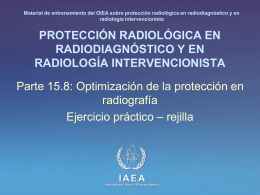 15. Optimización de la protección en radiografía: Parte 8