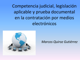 Competencia judicial, legislación aplicable y prueba documental en