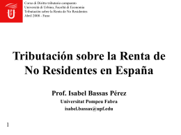 Tributación sobre la Renta de No Residentes en España Prof. Isabel