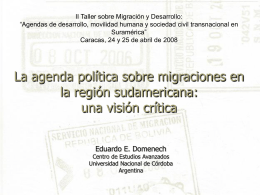 La agenda política sobre migraciones en la región sudamericana: el