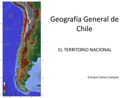 GEOGRAFÍA GENERAL DE CHILE. EL TERRITORIO NACIONAL