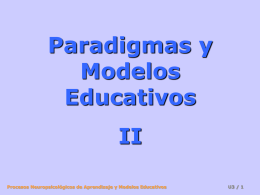 Paradigmas y modelos educativos II