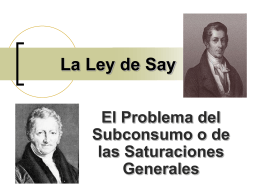 La Ley de Say y el Problema del Subconsumo