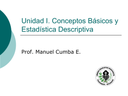 Unidad I. Conceptos Básicos y Estadística