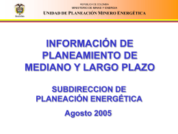 INFORMACIÓN DE PLANEAMIENTO DE MEDIANO Y LARGO PLAZO