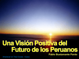 Una visión positiva del futuro de los peruanos