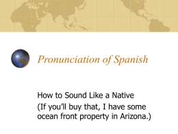 Pronunciation of Spanish