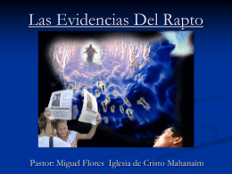 20-Las Evidencias Del Rapto - Iglesia de Cristo Mahanaim