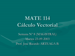 MATE 114 Cálculo Vectorial
