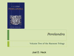 Perelandra - Joel Heck`s Lewis Site