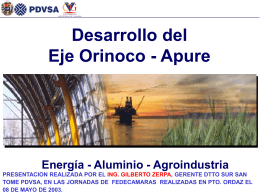 Desarrollo del Eje Orinoco-Apure: Energía - Aluminio