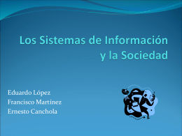 Los Sistemas de Información y la Sociedad