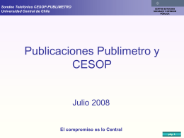 Sondeo Telefónico CESOP-PUBLIMETRO Universidad Central de