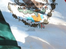 Presentación de la revolución mexicana