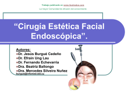 “Cirugía Estética Facial Endoscopica”.