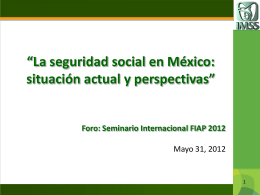 La seguridad social en México: situación actual y perspectivas