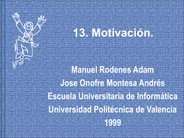 13. Motivación. - Universidad Politécnica de Valencia