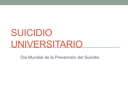 Suicidio Universitario - Fundacion Mundial Dejame Vivir en Paz