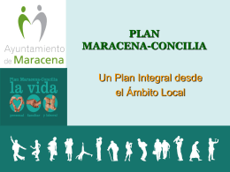 Diapositiva 1 - Plan Maracena Concilia