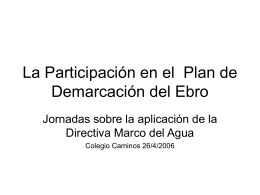 La Participación en el Plan de Demarcación del Ebro