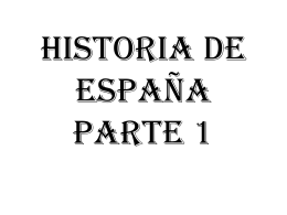 HISTORIA DE ESPAÑA PARTE 1 - ¡Bienvenidos a mi página!