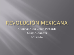 RevoluciÃ³n Mexicana por Aura CerÃ³n Pichardo