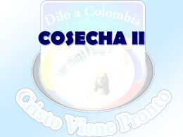COSECHA II